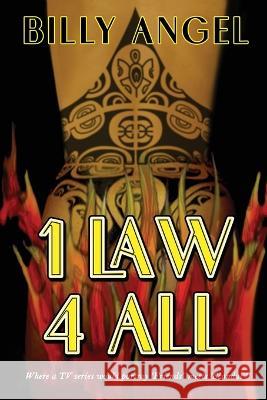 1 Law 4 All Billy Angel 9781960629241 Readersmagnet LLC