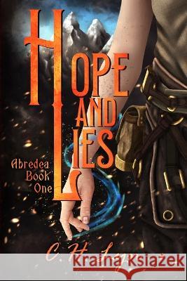 Hope and Lies C H Lyn   9781960659019 Cheyenne Hernandez