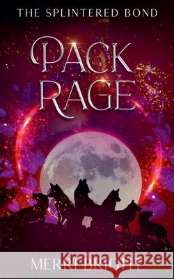 Pack Rage Merri Bright 9781960688149