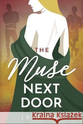 The Muse Next Door J D Spero   9781960724120 Winding Road Publishing LLC