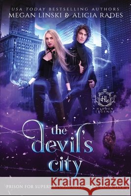 The Devil's City Megan Linski Alicia Rades Hidden Legends 9781960731159