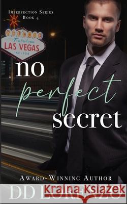 No Perfect Secret DD Lorenzo 9781960755117