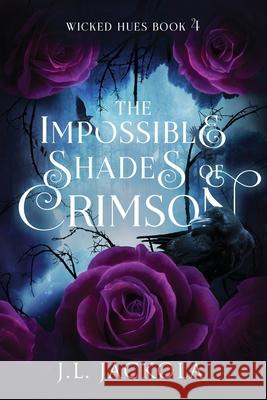 The Impossible Shades of Crimson J L Jackola   9781960784049 Tivshe Publishing