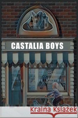 Castalia Boys Nathan Garcia   9781960815019 Book Writer Corner