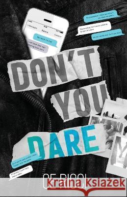 Don't You Dare (Alternate Cover) Ce Ricci 9781960818034