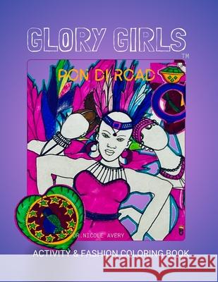 Glory Girls(TM): Pon Di Road! Nicole Elaine Avery 9781960826091