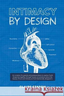 Intimacy by Design Claire Staton 9781960862044 Claire Staton