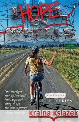 Hope on Wheels LL O'Brien 9781960865274 Christmas Lake Press