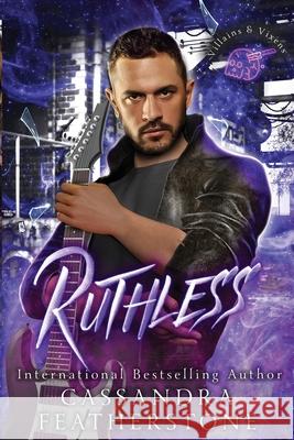 Ruthless Cassandra Featherstone 9781960935052 Cassandra Featherstone