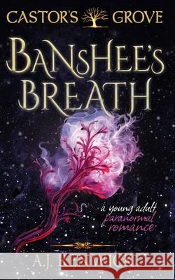 Banshee's Breath A. J. Renwick 9781960936363 Plotworks Publishing