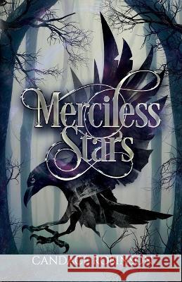 Merciless Stars Candace Robinson   9781960949158