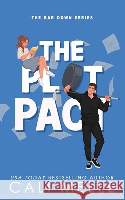 The Plot Pact Melle, Cali 9781960963215