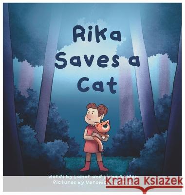 Rika Saves A Cat Lamar Golden Liana Golden Veronica Guarino 9781960976093