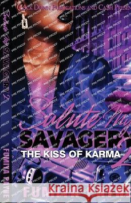 Salute my Savagery 2 Fumiya Payne   9781960993199