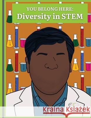 You Belong Here: Diversity in STEM Winston                                  Early Charm 9781961024069 Revolutionary Hearts Industries LLC