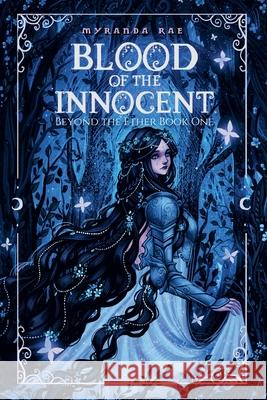 Blood of the Innocent Myranda Rae 9781961031197 Myranda Rae