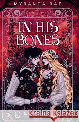 In His Bones Myranda Rae 9781961031487 Myranda Rae