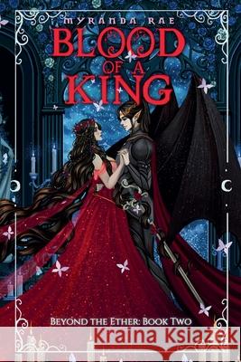 Blood of a King Myranda Rae 9781961031555 Myranda Rae