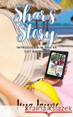 Shar's Story Leya Layne 9781961045156 B. Isabel Writes LLC