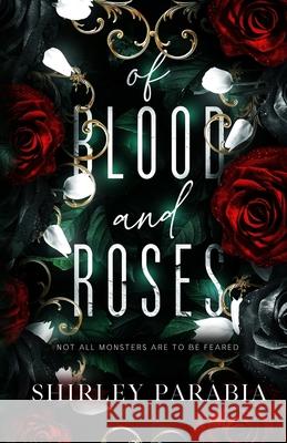 Of Blood and Roses Shirley Siaton Shirley Parabia 9781961052420