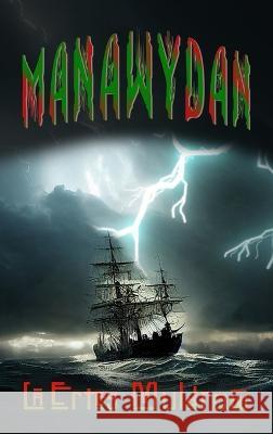 Manawydan Lāertes Muldrow   9781961096820 Regency Publishers