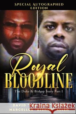 Royal Bloodline David The Duke Allen Marcellus Bishop Allen Merie Vision Publishing 9781961213227