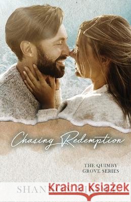Chasing Redemption Shannon Nikole   9781961234024