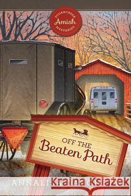 Off the Beaten Path Annalisa Daughtey Guideposts 9781961251137 Guideposts