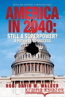 America in 2040 David Walker 9781961254831