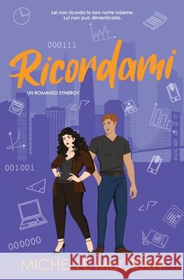 Ricordami: Un romance in ufficio con appuntamenti finti Michelle McCraw 9781961373273 Lazy Dog Books