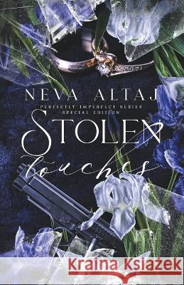 Stolen Touches (Special Edition Print) Neva Altaj   9781961423084 Neva Altaj