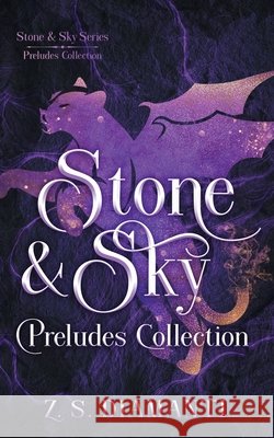 Stone & Sky Preludes Collection Z S Diamanti   9781961580039 Golden Griffin Press