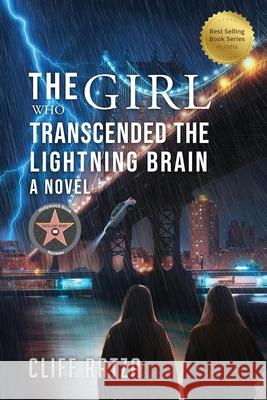 The Girl Who Transcended the Lightning Brain Cliff Ratza 9781961677548