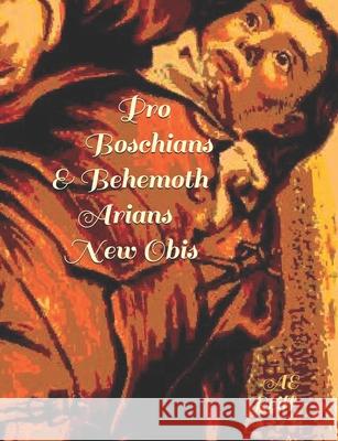 Proboscians and Behemotharians of New Obis Ae Reiff 9781961710184 Histericks