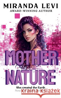 Mo(ther) Na(ture) Miranda Levi 9781961714014