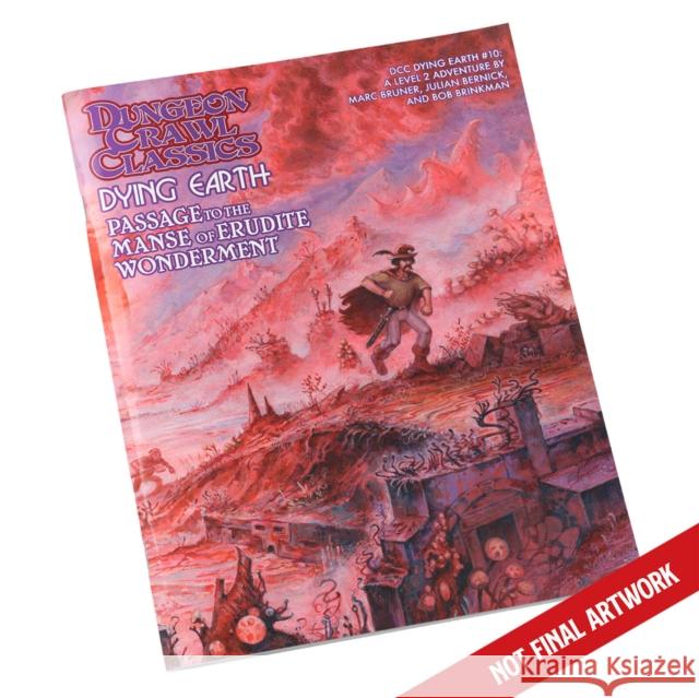 DCC Dying Earth #10: Passage to the Manse of Erudite Wonderment Bob Brinkman 9781961756106 Goodman Games