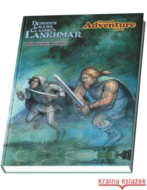 DCC RPG Tome of Adventure Volume 3: DCC Lankhmar Goodman Staff Doug Kovacs 9781961756304 Goodman Games LLC