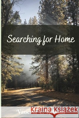 Searching for Home: A Pine Valley Novel Vanessa E Kelman 9781961761063