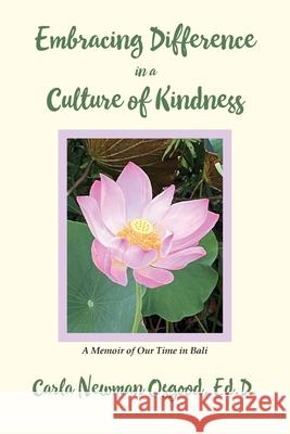 Embracing Difference in a Culture of Kindness Carla N. Osgood 9781961813786 United Writers Press