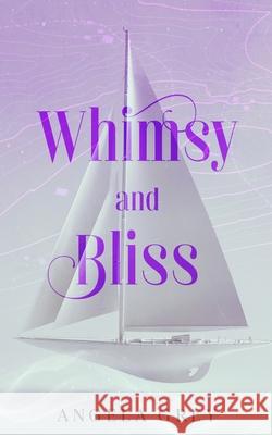 Whimsy Angela Grey 9781961841499 Shady Oak Press