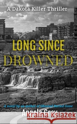 Long Since Drowned Grey 9781961841840