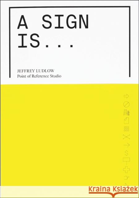 A Sign Is Jeffrey Ludlow 9781961856721 Oro Editions