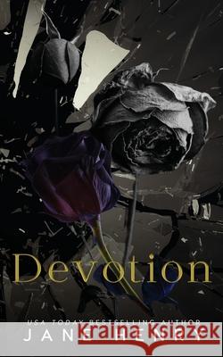 Devotion: A Forbidden Love Dark Mafia Romance Jane Henry Jason O'Bannon 9781961866843