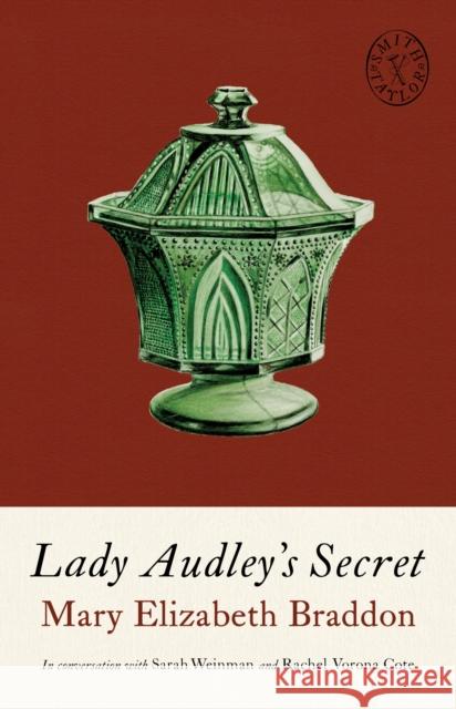 Lady Audley's Secret Mary Elizabeth Braddon 9781961884380 Smith & Taylor Classics