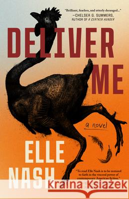 Deliver Me Elle Nash 9781961884595