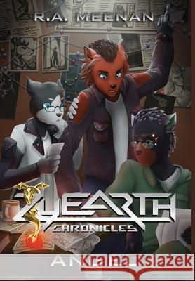 Angel: A contemporary fantasy of overcoming trauma R. A. Meenan 9781961942912 Starcrest Fox Press