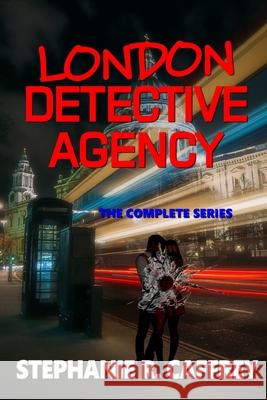 London Detective Agency Stephanie R. Caffrey 9781961967380 Rowan Prose Publishing, LLC