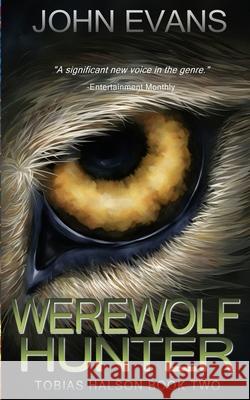 Werewolf Hunter John Evans 9781961967571
