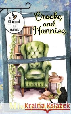 Crooks and Nannies Misty Simon 9781961967588