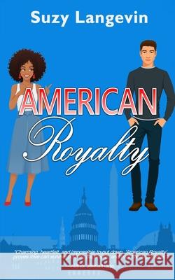 American Royalty Suzy Langevin 9781961967786